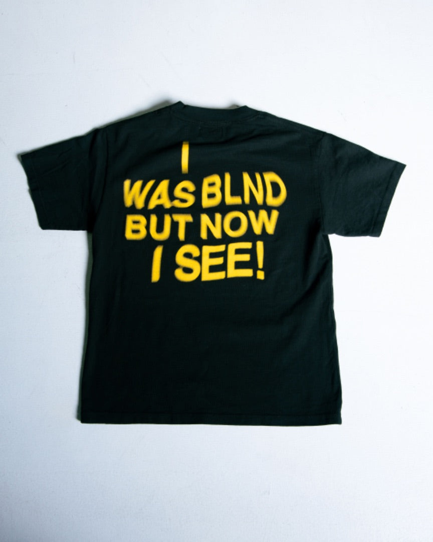 "NOW I SEE" TEE